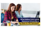 What Makes Point Loma Nazarene University a Top Choice for CTEL Coursework?