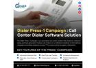 Boost Your Business with Dialer Press-1 Campaign!