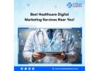 Best Healthcare Digital Marketing Services Near You!