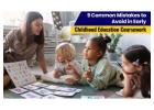 9 Common Mistakes to Avoid in Early Childhood Education Coursework