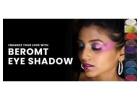 Enhance Your Look with Beromt Eye Shadow