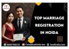 Top Marriage Registration In Noida