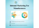 Inbound Marketing for Manufacturers