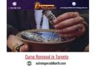 Curse Removal in Toronto: Free Yourself from Negative Energies