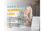 Earn More, Worry Less