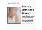 January Birthstone Jewelry | Top Picks for Every Style!