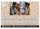 Best Mutual Consent Divorce Procedure