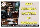 Best Criminal Lawyers In Gurgaon