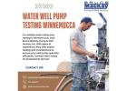 Water Well Pump Testing in Winnemucca - Bruce MacKay Pump & Well Service