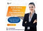 VLSI Online Course Certificate in Bangalore