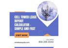 Cell Tower Lease Buyout Calculator – Simple and Fast!