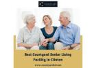 Best Courtyard Senior Living Facility in Clinton