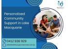 Personalised Community Support in Lake Macquarie