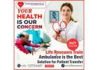 Top Life Rescuers Air and Train Ambulance Service in Guwahati for You