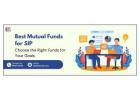 Best Mutual Funds For SIP With High Returns