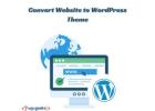 Convert Website to WordPress Theme in Just a Few Clicks