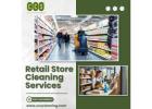 Comprehensive Retail Store Cleaning Services