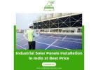 Industrial Solar Panels Installation in India at Best Price