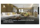 Impact of 3D Interior Visualization on the Real Estate Industry