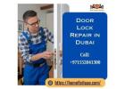 Expert Door Lock Fixing Services Available in Dubai Today