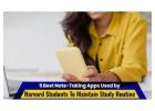 9 Best Note-Taking Apps Used by Harvard Students to Maintain Study Routine