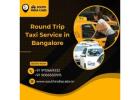 Round Trip Taxi Service in Bangalore