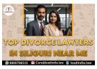 Top Divorce Lawyers In Siliguri Near Me 