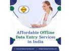 Outsource Offline Data Entry Services at Low Prices