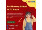 Pre Nursery School in TC Palya 