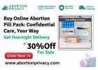 Buy Online Abortion Pill Pack: Confidential Care, Your Way