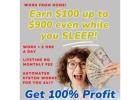 Earn $100, $300, $600 up to $900 while you sleep!