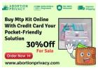 Buy Mtp Kit Online With Credit Card Your Pocket-Friendly Solution