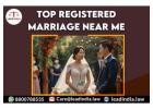 Top Registered Marriage Near Me 