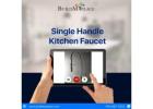 Effortless Control: Single Handle Kitchen Faucet