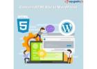 Transform and Convert HTML Site to WordPress | HireWPGeeks