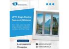 UPVC Single Shutter Casement Windows in Bangalore | True Frames