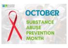 October is Substance Use Prevention Month: Awareness & Action