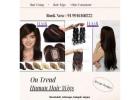 Why Our Hair Extensions in Bangalore?