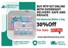 MTP Kit Online with Overnight Delivery: Safe and Private