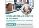 Best Packers and Movers in Sharjah- UAE