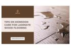  Essential Monsoon Care Tips for Your Laminate Wood Flooring