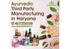 Ayurvedic Third Party Manufacturing in Haryana