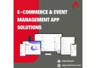 E-Commerce & Event Management App Solutions | Appic Softwares