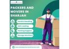 Best Packers and Movers in Sharjah: Stress-Free Relocation Solutions