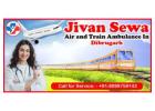 The Facilities of Jivan Sewa Air and Train Ambulance Service in Dibrugarh Are Available 24 Hours