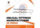 Helical Fittings Manufacturer - MMPT