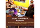 Punjabi Restaurants In Bangalore | Punjabi Restaurants In Kammanahalli