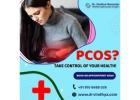 Best PCOS Treatment in Hyderabad: Effective Solutions for Managing PCOS