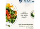 Best Nutrition for Men's Health in Noida