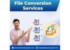 Outsource File Conversion Services in India 